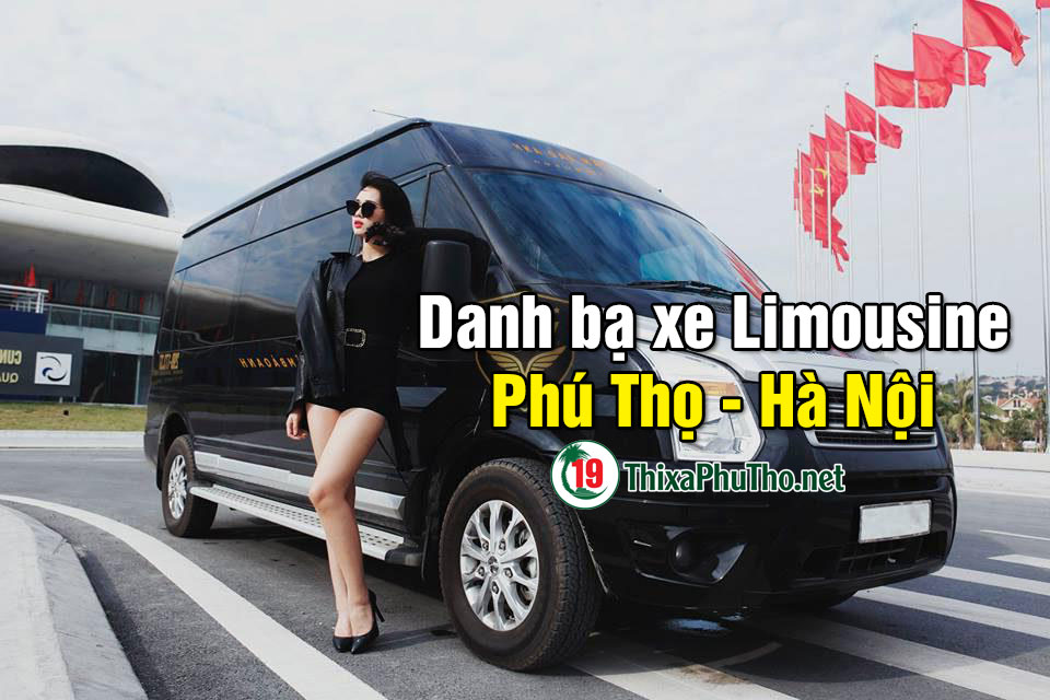 Số điện thoại xe Limousine 2021 - thị xã Phú Thọ