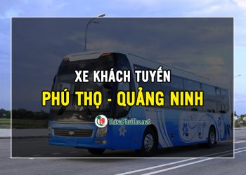 Danh sách nhà xe chạy tuyến Phú Thọ - Quảng Ninh