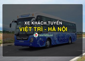 Xe khách tuyến Việt Trì - Hà Nội