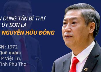 Chân dung tân Bí thư Tỉnh ủy Sơn La Nguyễn Hữu Đông – Người con Đất tổ Phú Thọ